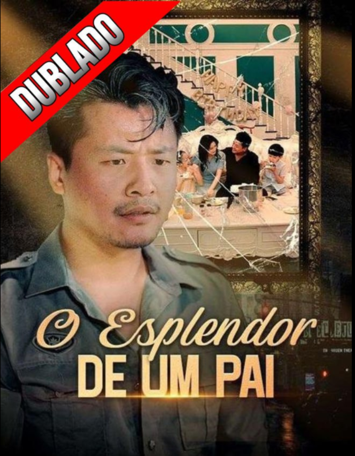 Assista O ESPLENDOR DE UM PAI DUBLADO em Português online Grátis